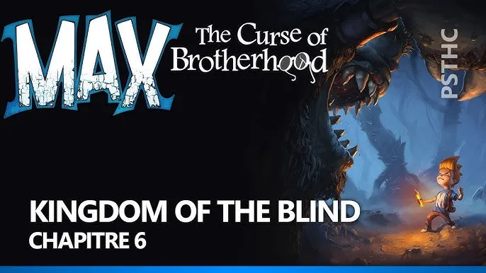 Guide complet pour le Platine — Max: The Curse of Brotherhood (completion N128 Max)